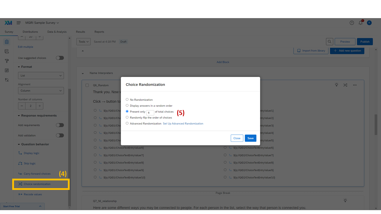 Screenshot: Choice Randomization panel — 'Present only __ of total choices' option set to 6