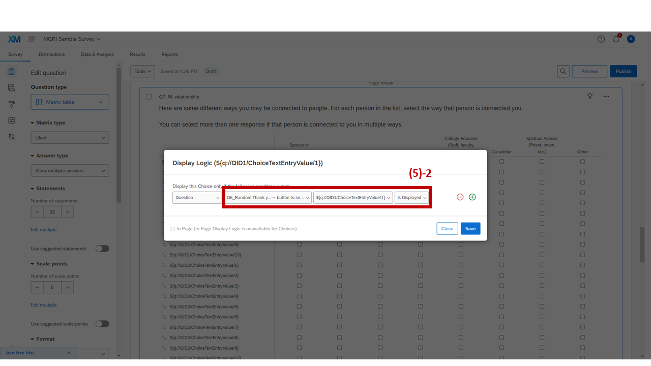 Screenshot: Display logic for name interpreter — referencing Q6_Random choice K 'Is Displayed'